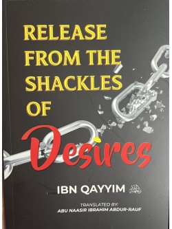 Release from the shackles of desires